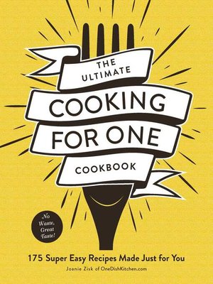 cover image of The Ultimate Cooking for One Cookbook